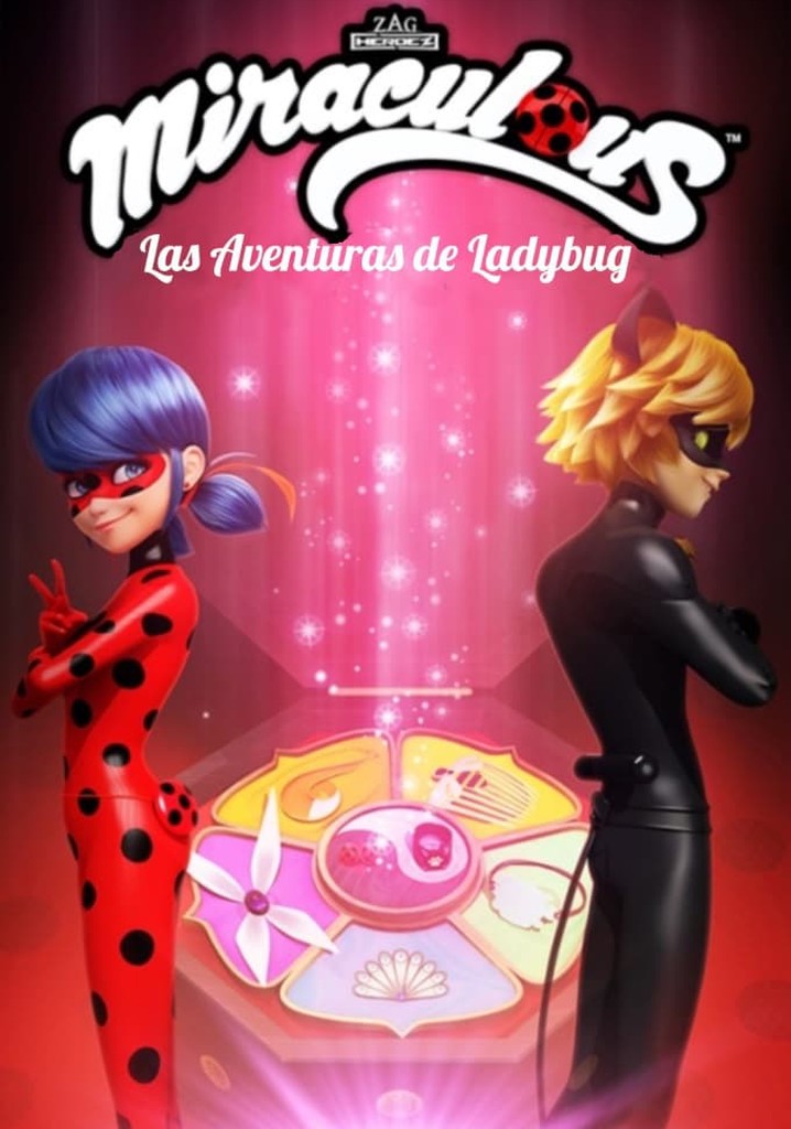 Miraculous Las Aventuras De Ladybug Temporada 2 Ver Todos Los